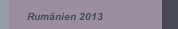 Rum&auml;nien 2013
