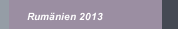 Rum&auml;nien 2013